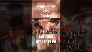 Reggae History 2022 | Tagalog Version