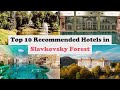 Top 10 Recommended Hotels In Slavkovsky Forest | Top 10 Best 5 Star Hotels In Slavkovsky Forest