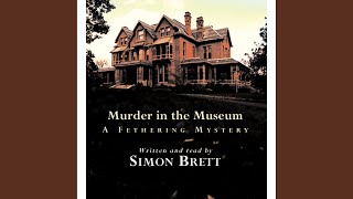 Chapter 42.4 - Murder in the Museum