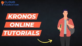 kronos training | kronos online tutorials | processing order | kronos course | Cloudfoundation
