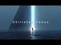 ultra focus chillstep | chillstep for deep concentration | flow state chillstep focus 2026