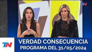 VERDAD CONSECUENCIA (Programa completo del 30/05/2024)