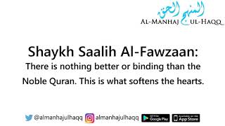 Softening the Hardness of the Heart - By Shaykh Saalih Al-Fawzaan