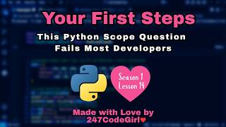 This Python Scope Question Fails Most Developers Season 1 Lesson 14