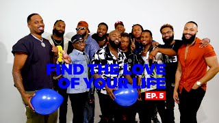 EP5. FIND THE LOVE OF YOUR LIFE - BALLOON CHALLENGE!!!