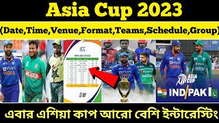 Breaking News:-Asia Cup 2023 Schedule | Asia Cup 2023 Schedule Time Table And Venue | Asia Cup 2023