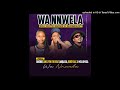 Zoli White Smoke × Shebeshxt - Wa Nnwela ( Feat.  Bayor97, Smeezyon The Beat , Naqua Sa , Buddy Sax)