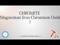 chromite magnesium iron chromium oxide 🔊