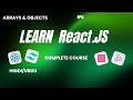 React JS Arrays, Objects & Map Function Tutorial | Rendering Lists in React