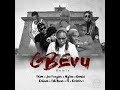 EDEM - GBEVU REMIX FT. CABUM, JOE FRAZIER, FELI NUNA, E.L,MZVEE,CODED & GEMINI (AUDIO SLIDE)
