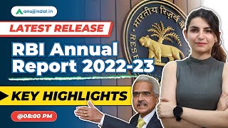RBI Annual Report 2022 2023 | RBI Annual Report Key Highlights 2023 | RBI Grade B | Anuj Jindal