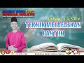 TEKNIK MELAFAZKAN PANTUN OLEH CIKGU JAMALEE