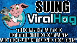 Suing ViralHog \u0026 Revealing EVERYTHING!