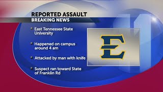Reported assault at ETSU