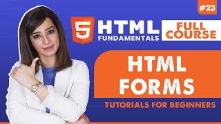 23. Html Forms | HTML tutorial for beginners | HTML full course