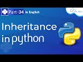 Python Object Oriented Programming (Inheritance) | Python Tutorial for Absolute Beginners #34