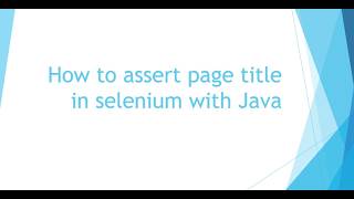 How to assert page title in selenium webdriver | #Java