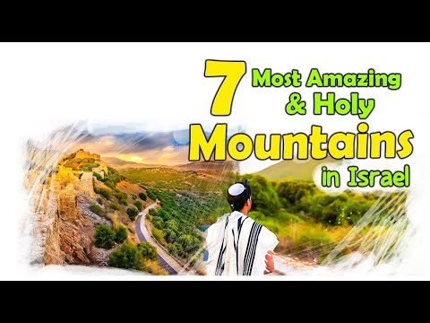 7 AMAZING AND HOLY MOUNTAINS IN ISRAEL - YouTube