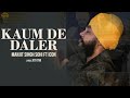 Kaum De Daler | Manjit Singh Sohi | Jot Othi | Latest Punjabi Songs 2023 | Hattrick Studios