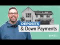 Deposits & Down Payments: What's The Difference?