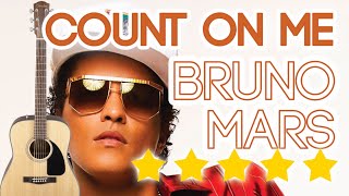 Count On Me (Bruno Mars) - Guitar Tutorial