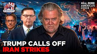 TRUMP CHANGES COURSE ON IRAN STRIKES AS PEACE TALKS HEAT UP | WAR ROOM PM W STEVE BANNON
