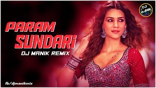 Param Sundari Remix | DJ Manik 2021 | 4K |  Shreya Ghoshal | Bollywood Remix 2021 |