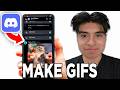 How To Make Discord GIFs On Mobile! - Tutorial