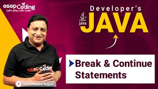 break & continue statements in Java | Branching Statements | Java for Developers | #Java #Lec26