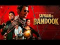 Saiyaan Ki Bandook - Nawazuddin Siddiqui | Pranjal Dahiya |  Sonu Thukral | Renuka | B Praak | Jaani