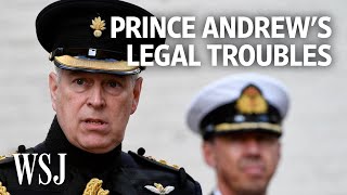 Prince Andrew’s Money: How Sexual Abuse Allegations Are Testing the Royals | WSJ