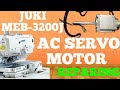 JUKI MEB-3200J  EYELET BUTTONHOLE  AC SERVO MOTOR REPARING