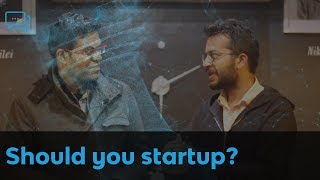 Should you always startup? · Full Stack Conversation with Varun and Mohit