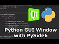 Python GUI Window with PySide6 (Qt for Python)