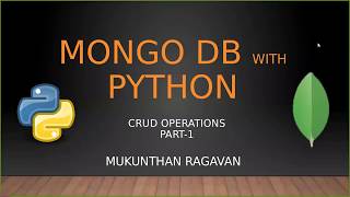 Mongo DB with Python - CRUD Operations - Part-1
