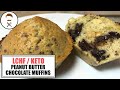 Peanut Butter Chocolate Muffins || The Keto Kitchen