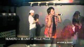 琉-UNIT×PellePelle×Numero⇒MY LOVE