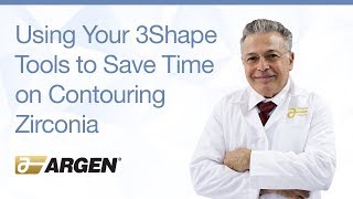 Argen University - Tips for Using Your 3Shape Tools with Paul Cascone