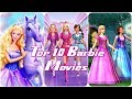 Top 10 Barbie Movies