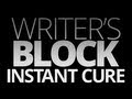 Writer's Block Instant Cure