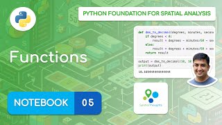 Notebook 05 - Functions - Python Foundation for Spatial Analysis