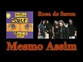 Mesmo Assim | Banda Rosa de Saron | CD Olhando de Frente | Ano 1999 | Faixa 1