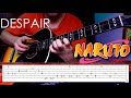 TUTORIAL - Naruto - Despair + Guitar TABS