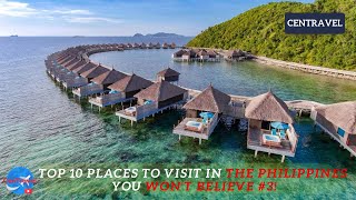 Top 10 Places To Visit In The Philippines - You Won't Believe #3!