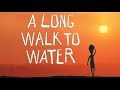 A Long Walk to Water Chapter 4