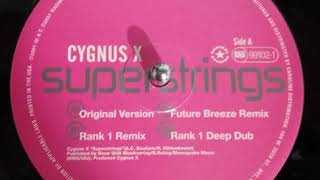 Cygnus X  Superstrings Original Version