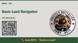 Basic Land Navigation - MSL101 Lesson 05 - ROTC