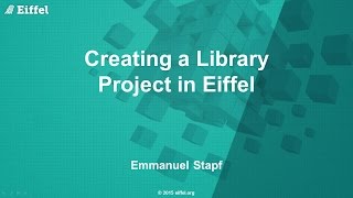 Creating a Library Project in Eiffel