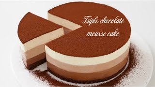 맛보장!정말 부드럽고 달콤한 트리플 초콜릿 무스케이크 만들기│Triple Chocolate Mousse Cake