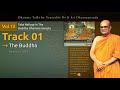 LC1201 - The Buddha - Ven Dr K Sri Dhammananda